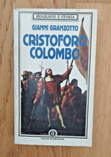 CRISTOFORO COLOMBO | Gianni Granzotto, Mondadori 1984