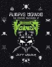 VOIVOD BOOK! Always Moving -