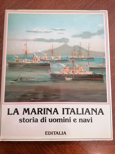 Marina italiana storia di - "la,
