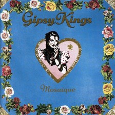 Gipsy Kings - Mosaïque (CD