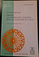 BONGHI Perché la letteratura italiana non sia popolare in Italia -Marzorati 1971