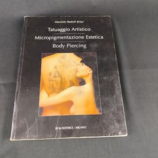 LIBRO TATUAGGIO ARTISTICO MICROPIGMENTAZIONE ESTETICA BODY PIERCING BCM EDITRICE