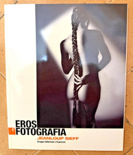 EROS E FOTOGRAFIA, Jeanloup Siess, L'Espresso*