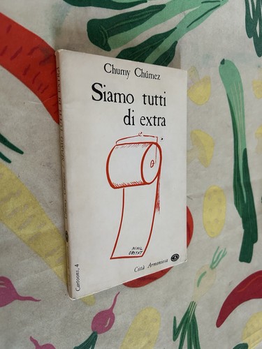 Chumez siamo tutti di - -, extra