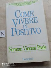 Libro Come Vivere in Positivo