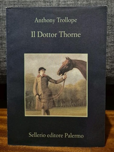 Trollope dottor thorne - dottor,