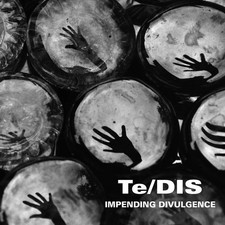 TE/DIS impending divulgence CD