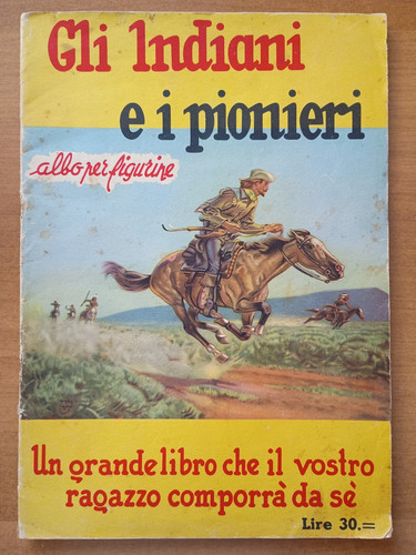 Album figurine gli - figurine, indiani