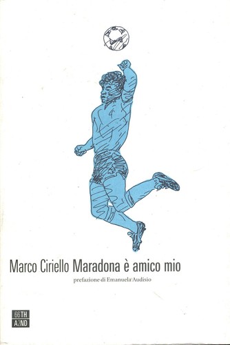 Maradona amico mio di - maradona,