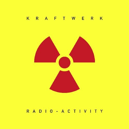Kraftwerk radio activity - kraftwerk,