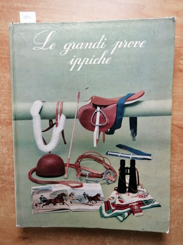 Grandi prove ippiche - grandi, 1967