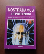 NOSTRADAMUS - LE PREDIZIONI