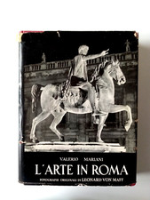 L'Arte in Roma  di Valerio Mariani  servizio fotografico  Leonard Von Matt  1954