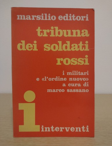 Tribuna dei soldati - rossi, i