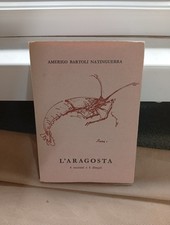 Amerigo BARTOLI NATINGUERRA L'aragosta 8 racconti e 6 disegni