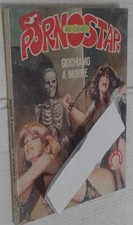 PORNOSTAR -N° 4 - originale Edifumetto  del  1985-40 gradi squalo romanini