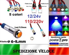SPIA indicatore CAVO LED 12/220V INCASSO 6+8 mm luminoso pannello MOTO/AUTO