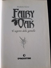 FAIRY OAK Il Segreto Delle Gemelle Elisabetta Gnone DeAgostini