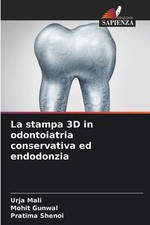 La stampa 3D in odontoiatria