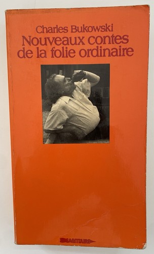 Charles bukowski nouveaux - –,