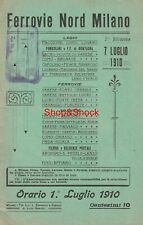 FERROVIE NORD MILANO LAGHI Orario Vintage Treni Funicolari Tramvie Luglio 1910