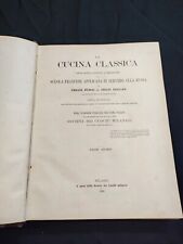  La Cucina Classica ,Scuola Francese In Servizio Alla Russa,1892(Vol2)