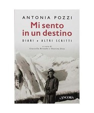 Mi sento in un destino. Diari