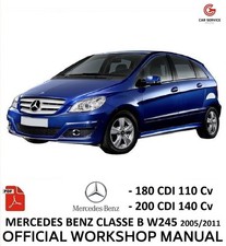 MERCEDES CLASSE B W245 2005/2011 WORKSHOP MANUAL REPAIR SERVICE WIRING DIAGRAMS