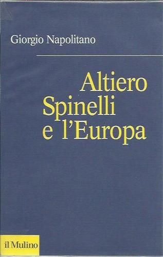 Altiero spinelli europa - e, l'europa