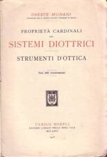 PROPRIETA' CARDINALI DEI SISTEMI DIOTTRICI di Oreste Murani 1915 Libro Hoepli