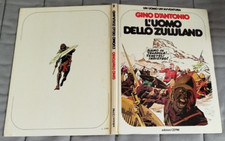 GINO D'ANTONIO L'UOMO DELLO ZULULAND UN UOMO UN AVVENTURA 2 CEPIM 1976 OTTIMO