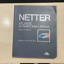NETTER ATLANTE DI ANATOMIA UMANA Sesta Edizione, Federico II, usato 