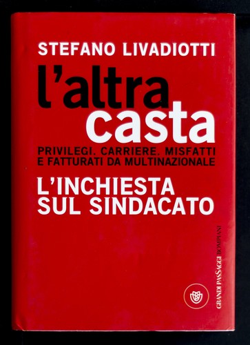 Altra casta privilegi - l'altra,