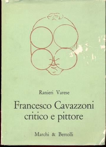 Francesco cavazzoni critico - cavazzoni, e