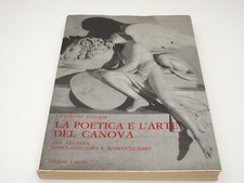 Ottorino Stefani - La poetica e l'arte del Canova EDIZIONI CANOVA 1980