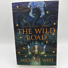 Wild Road by Michelle West The