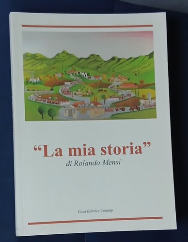 Rolando mensi mia storia - rolando,