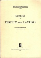 Nozioni di diritto del lavoro di Santoro Passarelli, Francesco ed. Jovene (1995)