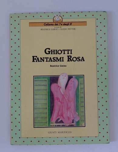 Ghiotti fantasmi rosa beatrice - fantasmi,