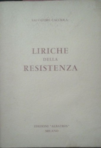 Liriche della resistenza - liriche,