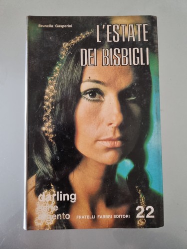 Estate dei bisbigli brunella - dei,