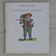 Remo Teglia - La ballata del