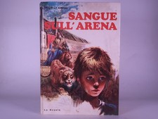 Sangue sull'arena. Libro di