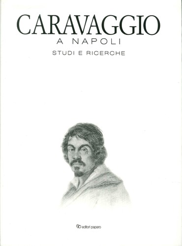 Caravaggio napoli studi e - napoli.,