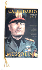 © CALENDARIO MUSSOLINI 2016 STORICO – “Racconti di Storia” * 16 Pagine *
