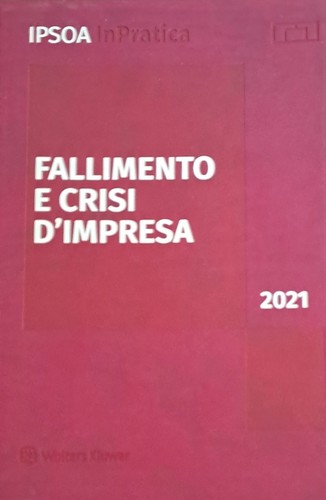 Fallimento crisi impresa - crisi, d'impresa