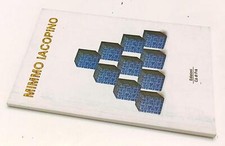 LT- MIMMO IACOPINO CATALOGO -- EDIZIONI CA' DI TRA --- 2003 - B - XFS193