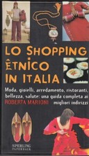LO SHOPPING ETNICO IN ITALIA