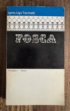 Iginio Ugo Tarchetti - FOSCA - Einaudi 1971