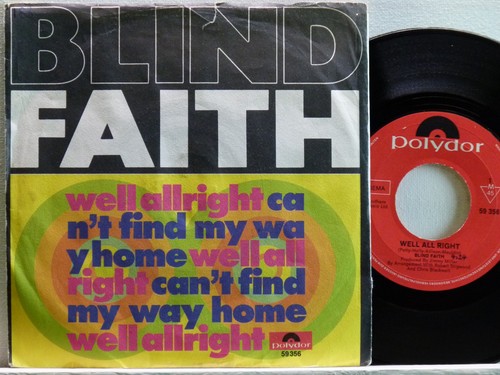 Blind faith well - -well, /